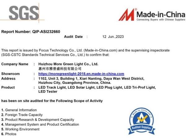 Huizhou More Green Light has been SGS Audited